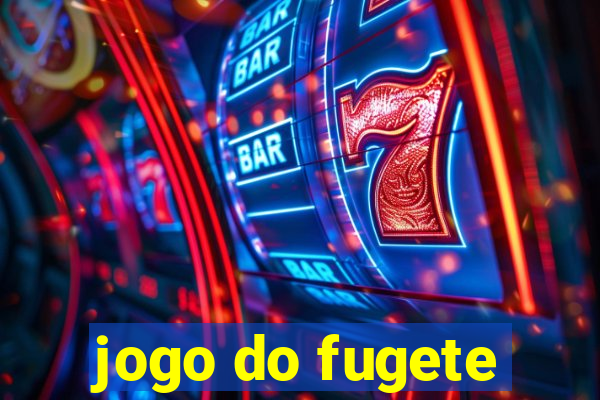 jogo do fugete